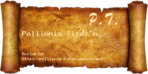 Pellionis Titán névjegykártya